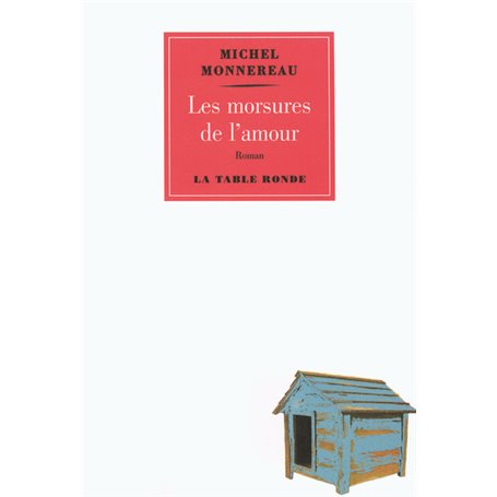 Les morsures de l'amour