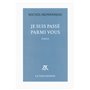 Je suis passé parmi vous