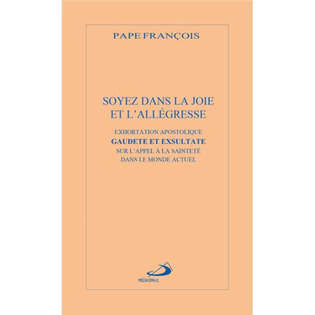 SOYEZ DANS LA JOIE ET L'ALLÉGRESSE