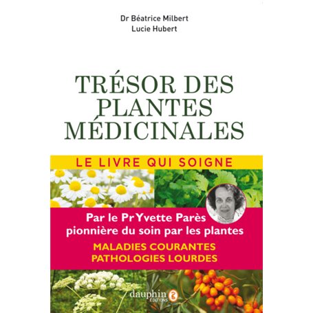 Trésor des plantes médicinales