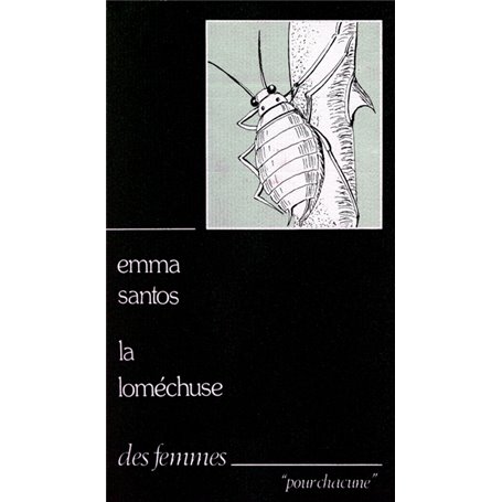 La Loméchuse (éd. poche)