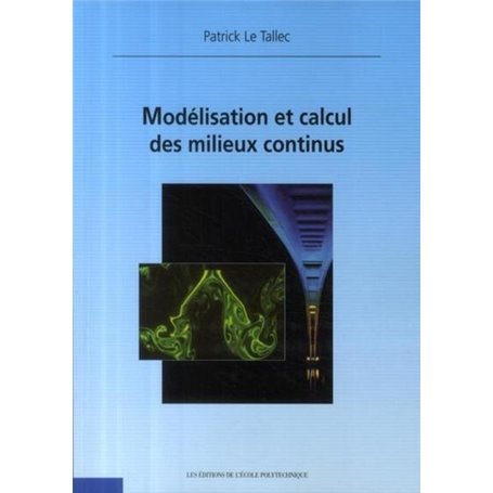 Modélisation et calcul des milieux continus