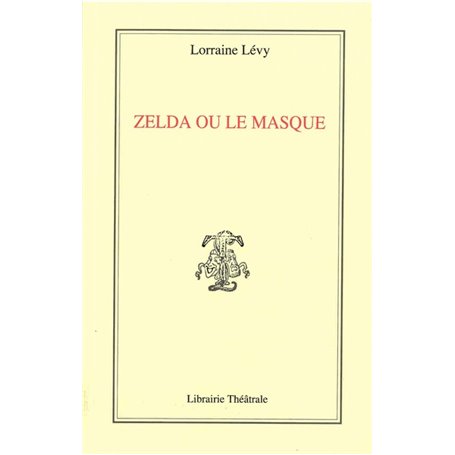 Zelda ou le masque