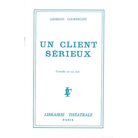 Un client serieux