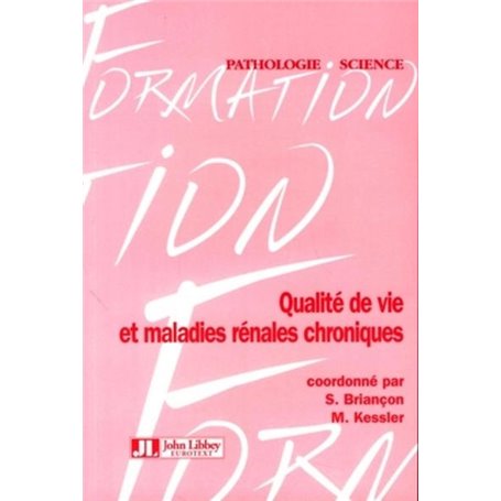 Qualité de vie et maladies rénales chroniques