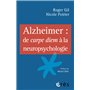 Alzheimer de carpe diem à la neuropsychologie