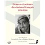 GENRES ET ACTEURS DU CINEMA FRANCAIS