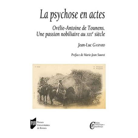 La psychose en actes