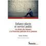 Enfance placée et service public