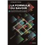 La Formule du Savoir