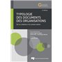 TYPOLOGIE DES DOCUMENTS DES ORGANISATIONS. DE LA CREATION A