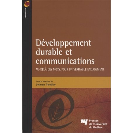 DEVELOPPEMENT DURABLE ET COMMUNICATIONS.AU-DELA DES MOTS POU