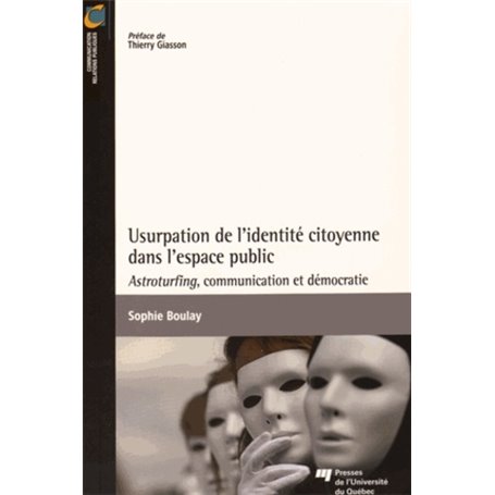 USURPATION DE L'IDENTITE CITOYENNE DANS L'ESPACE PUBLIC