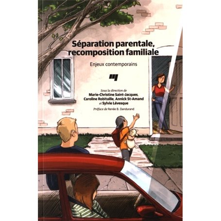 SEPARATION PARENTALE RECOMPOSITION FAMILIALE