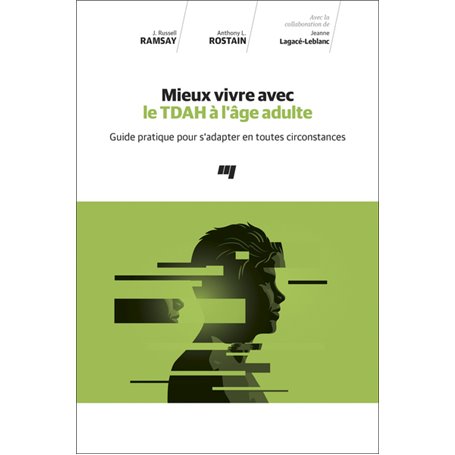 Mieux vivre avec le TDAH à l'âge adulte