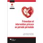 Prévention et intervention précoce en période périnatale