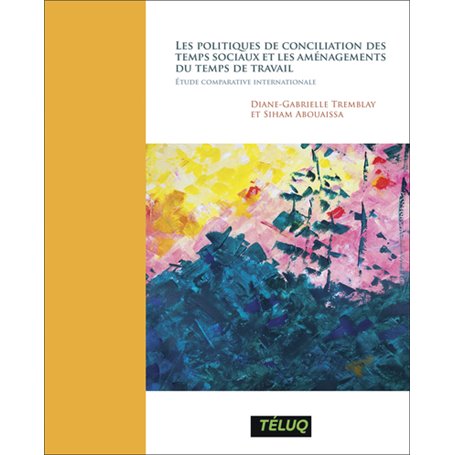Les politiques de conciliation des temps sociaux et les aménagements du temps de travail