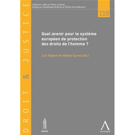 Quel avenir pour le système européen de protection des droits de l'homme ?