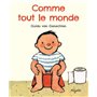 COMME TOUT LE MONDE
