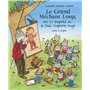 Grand Méchant Loup, ses 14 loupiots et... le Petit Chaperon rouge