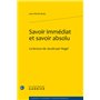 Savoir immédiat et savoir absolu