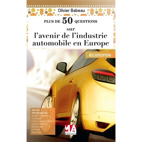 L AVENIR DE L'INDUSTRIE AUTOMOBILE EN EUROPE