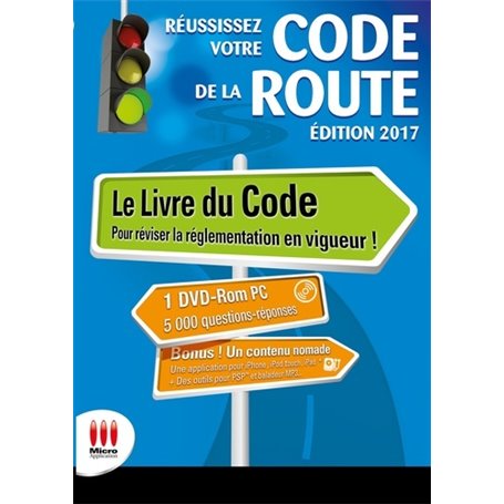 REUSSISSEZ VOTRE CODE DE LA ROUTE ED 2017