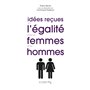 Idees recues sur l'egalite entre les femmes et les hommes