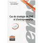 Cas de stratégie de PME et d'entrepreneuriat