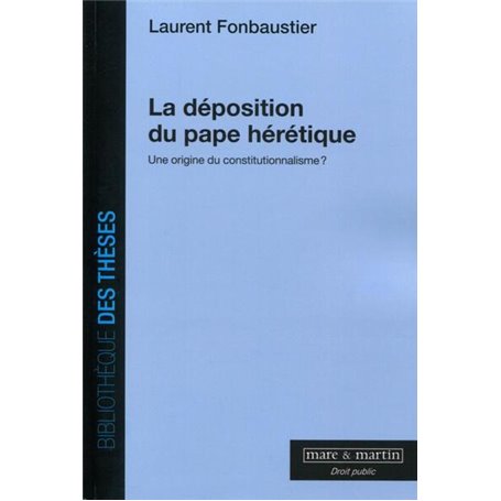 La déposition du pape hérétique