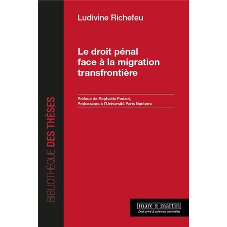 Le droit pénal face à la migration transfrontière