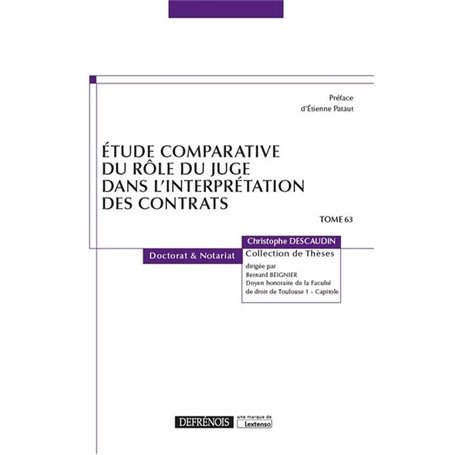 ETUDE COMPARATIVE DU ROLE DU JUGE DANS L INTERPRETATION DES CONTRATS