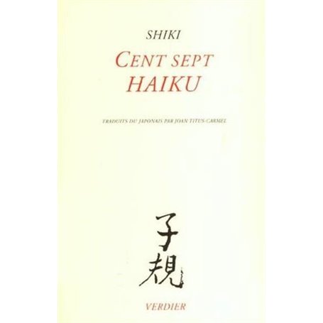 Cent sept haïku