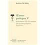 oeuvres Poétiques V