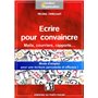 Ecrire pour convaincre