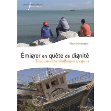 Emigrer en quête de dignité