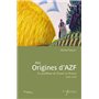 Aux origines d'AZF