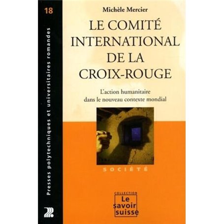 Le Comite International De La Croix Rouge 18-Action         Humanitaire Dans Le Nouveau