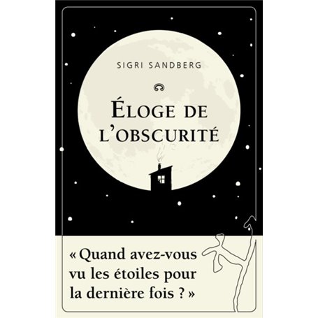 Eloge de l'obscurité