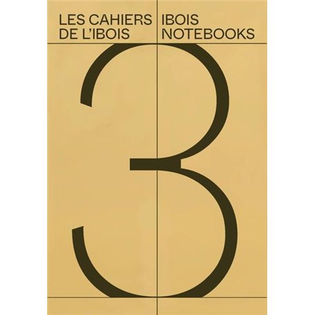 les Cahiers de l'Ibois 3