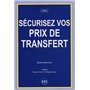 SÉCURISEZ VOS PRIX DE TRANSFERT