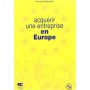 Acquerir Une Entreprise En Europe