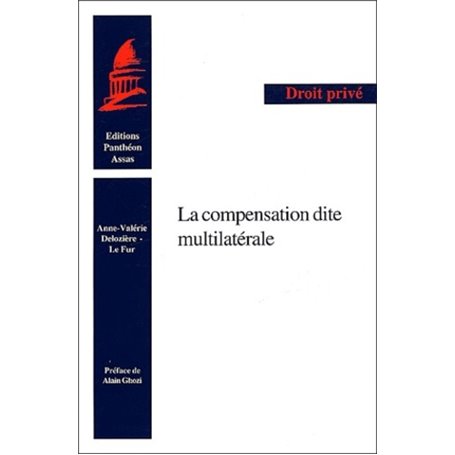 LA COMPENSATION DITE MULTILATÉRALE