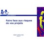 Faire face aux risques de vos projets