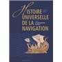 HISTOIRE UNIVERSELLE DE LA NAVIGATION T1