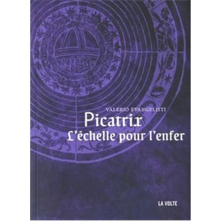 Picatrix l'échelle pour l'enfer
