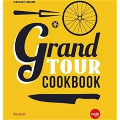 GRAND TOUR COOKBOOK