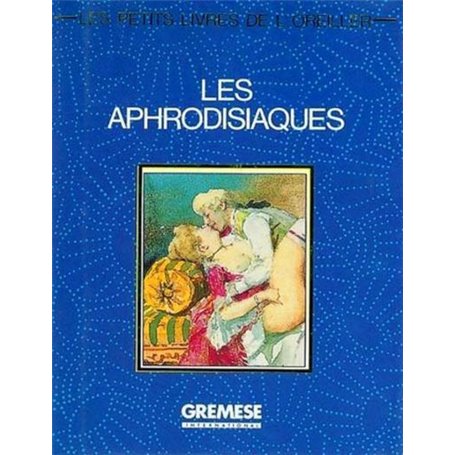 Les aphrodisiaques