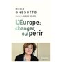 L'Europe : changer ou périr