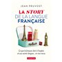La story de la langue française